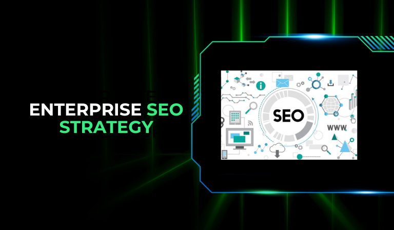 Enterprise SEO Strategy