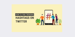 Trending Hashtags On Twitter