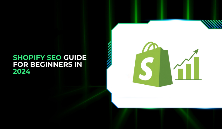 Shopify SEO Guide For Beginners In 2024