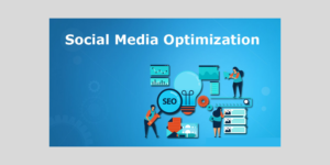 Social Media Optimization 