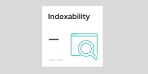 Indexability