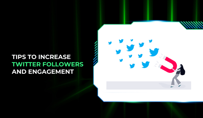 Tips To Increase Twitter Followers And Engagement