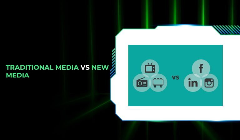 Traditional Media vs New Media What's The Difference