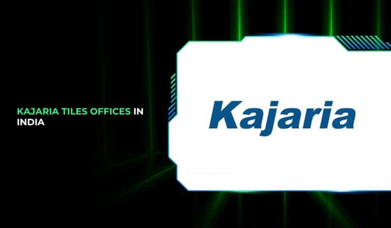 Kajaria Tiles Offices in India